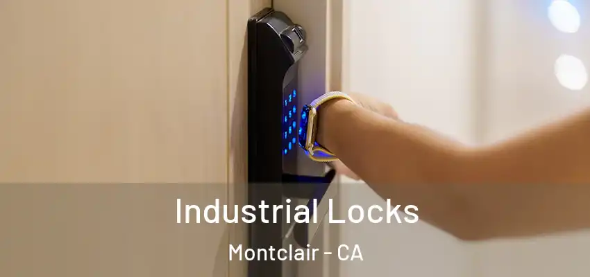  Industrial Locks Montclair - CA